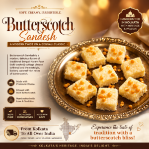 Butter Scotch Sandesh - The Golden Fusion of Kolkata’s Artisanal Craft